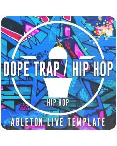 Dope TRAP/HIP-HOP Beat Ableton Template