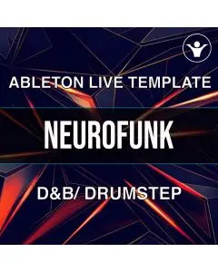 [D&B/DRUMSTEP] NeuroFunk D&B DRUMS Ableton Template