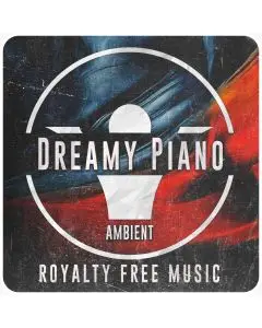 Dreamy Piano (Ambient Easy Listening)