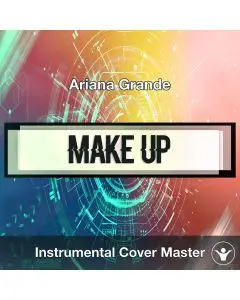 Ariana Grande - make up (Instrumental Cover)