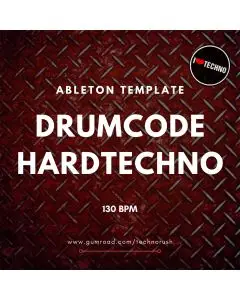 Drumcode HardTechno Ableton Live Template (Sample Pack LIVE)