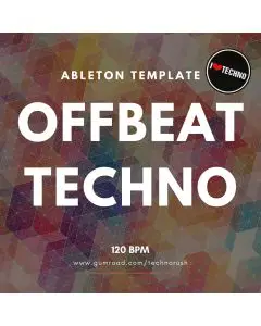 Offbeat Techno Ableton Live Template (Sample Pack LIVE)