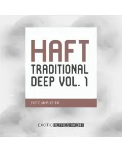 HAFT The Traditional Deep Vol. 1