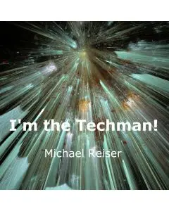 I'm the techman