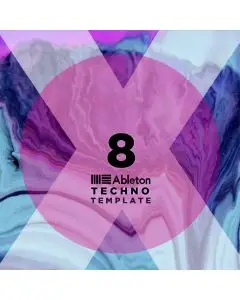 X8 Ableton Live Techno Template