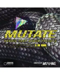 Mutate - Hybrid Trap Serum Presets