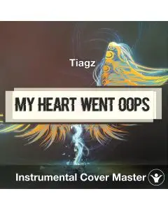 Tiagz - My Heart Went Oops (Instrumental Cover)