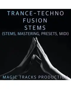 Trance-Techno Fusion (STEMS, Mastering, Presets, MIDI)