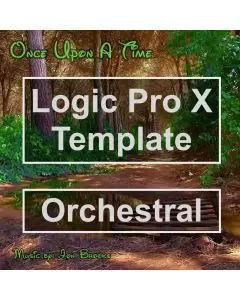 Once Upon a Time - Logic Pro X Template (Disney Orchestral Style)