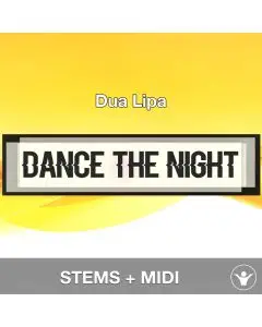 Dance The Night - Dua Lipa - STEMS+MIDI
