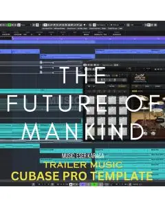 The Future Of Mankind Cubase Pro Template