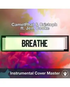 CamelPhat & Cristoph ft. Jem Cooke - Breathe (Instrumental Cover)