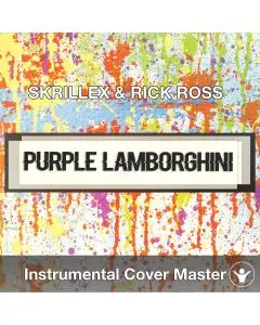 SKRILLEX & RICK ROSS - Purple Lamborghini (Instrumental Cover)