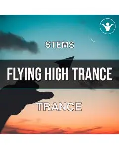 Flying High Trance (STEMS, Mastering, Presets, MIDI)