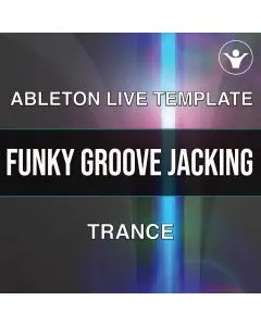 FUNKY GROOVE JACKING VOL.1 Ableton Template