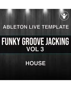 FUNKY GROOVE JACKING VOL.3 Ableton Template