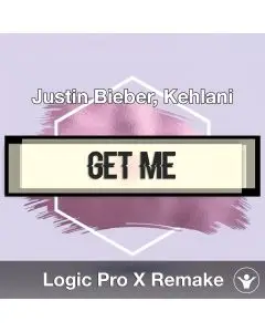 Get Me (Justin Bieber, Kehlani) Logic X Remake Template