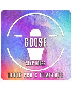 Slap House (Goose) - Logic Pro X 10.5 Template