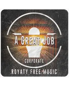 A Great Job - Upbeat Motivating