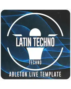 Latin Techno - Ableton Live Template