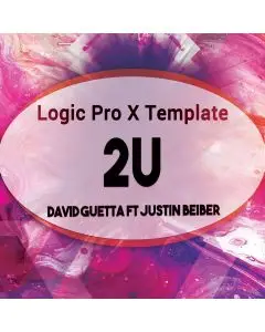 2U (David Guetta feat. Justin Bieber) - Logic X Remake Template 