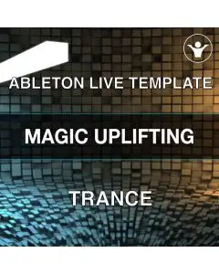 Magic Uplifting (Trance Ableton Live10 Template)