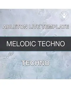 Melodic Techno Mantra Ableton Template