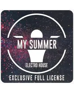 "My Summer"  Electro House Exclusive Full License