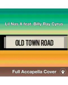 A Capella Lil Nas X feat. Billy Ray Cyrus - Old Town Road