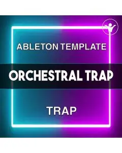 Orchestral Trap_Hip-Hop DRUMS Ableton Template