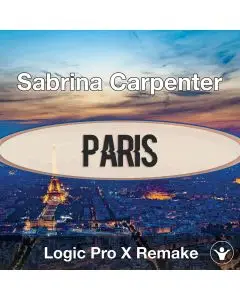 Paris - Sabrina Carpenter Logic Pro X Remake Template