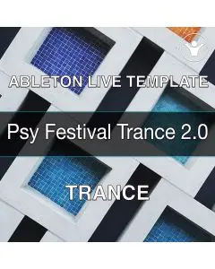 Psy Festival Trance 2.0 Ableton Template