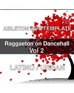 Raggaeton on Dancehall Vol 2 By duque - Ableton Template