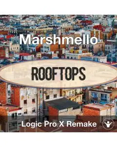 Rooftops (Marshmello) Logic Pro X Remake Template