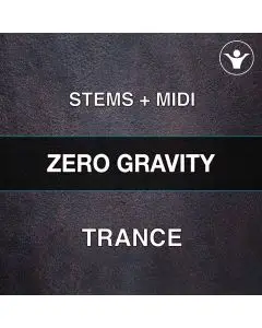 Zero Gravity Trance (STEMS, Mastering, Pesets, MIDI)
