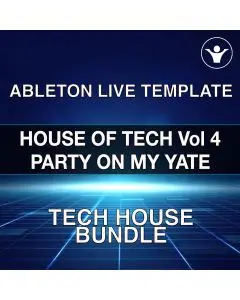 House of Tech Vol.4 & Party on my yate By Duque - 2 Ableton Templates