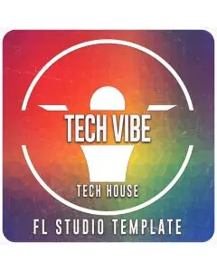 Tech Vibe FL Studio 20.8.3.Template