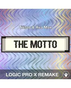 The Motto (Tiësto & Ava Max) Logic Pro X Remake Template