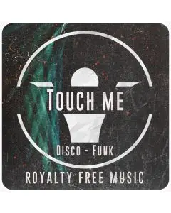 Touch Me - Radio Edit