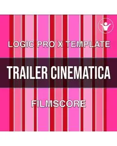Trailer Cinematica Logic Pro X Template