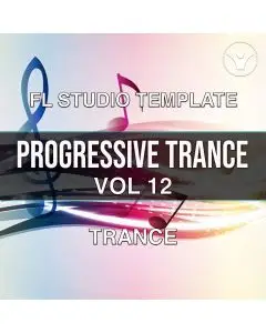 Progressive Trance/ Vol.12 FL Studio Template