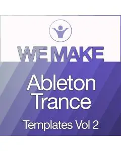 We Make Trance Ableton Templates Vol 2