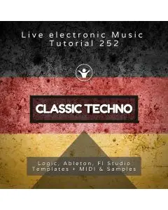 Classic Acid Techno Template for Logic, Ableton, FL Studio + Tutorial | Live Electronic Music 252