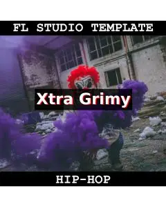 Xtra Grimey FL Studio Template