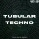 Tubular Techno - Ableton Live Techno Template