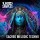 Sacred Melodic Techno
