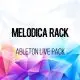 AfroDJMac Melodica Rack Project Ableton Live Rack