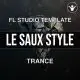 Manuel Le Saux Style Fl Studio 20.6.2 Template